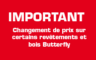 probl�mes de livraison de revetements et de bois BUTTERFLY